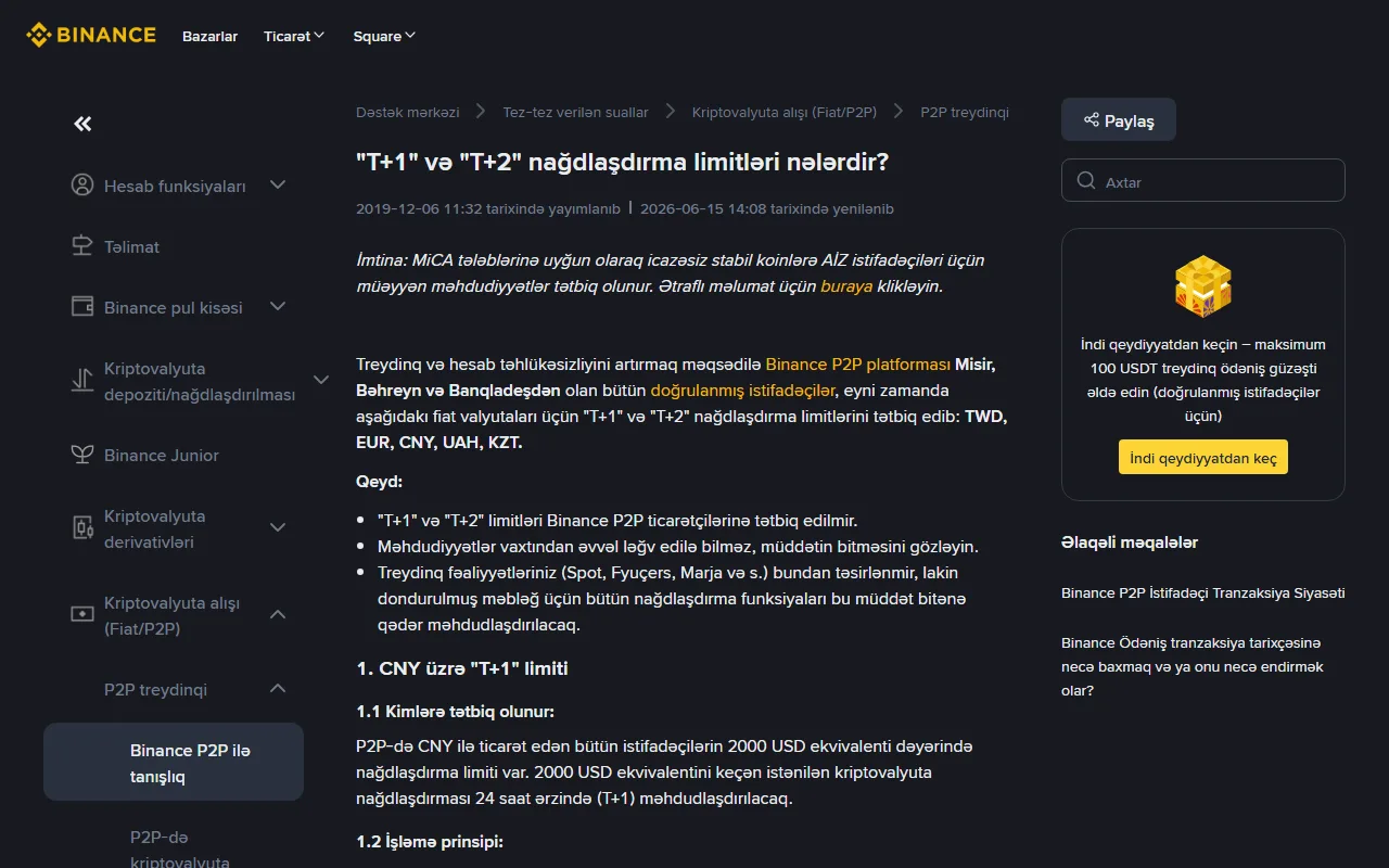 Binance dəstək mərkəzinin "T+1" və "T+2" nağdlaşdırma limitləri səhifəsi: məhdudiyyətin vaxtından əvvəl ləğv edilə bilmədiyi və treydinqin bundan təsirlənmədiyi qeyd olunub